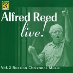 Buy Alfred Reed Live! Vol. 2: Russian Christmas Music