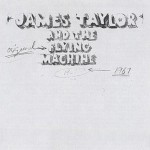 Buy James Taylor And The Original Flying Machine (Expanded Edition 2005)