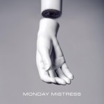 Buy Monday Mistress