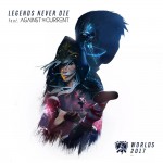 Buy Legends Never Die (CDS)