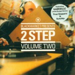 Buy Blackmarket Presents 2 Step - Volume Two