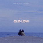 Buy Old Love (Feat. Broods) (CDS)