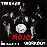 Buy Teenage Mojo Workout