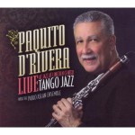 Buy Tango Jazz: Live At Jazz At Lincoln Center