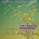 Buy Arcanum (With Rudiger Gleisberg & Amir Baghiri)