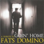 Purchase VA Goin' Home A Tribute To Fats Domino CD1