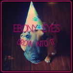 Buy Grow Into It (EP)