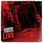 Buy Wooden Shields Live