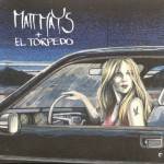 Buy Matt Mays & El Torpedo