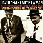 Buy The Sound Of The Wide Open Spaces! + Straight Ahead (Feat. Wynton Kelly & James Clay)