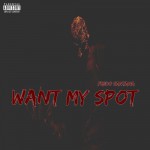 Buy Want My Spot (CDS)