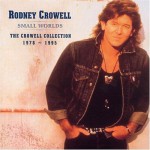 Buy Small Worlds - The Crowell Collection