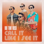 Buy Call It Like I See It (CDS)