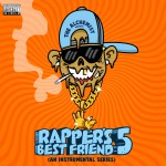 Buy Rapper's Best Friend 5: An Instrumental Series
