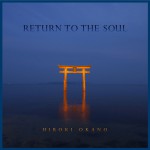 Buy Return To The Soul
