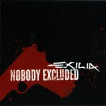 Buy Nobody Excluded (Limited Edition)