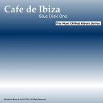 Buy Cafe De Ibiza - Blue Disk One