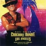 Buy Crocidile Dundee In Lost Angeles (Original Motion Picture Soundtrack)