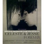Buy Celeste & Jesse Forever (Original Motion Picture Soundtrack)