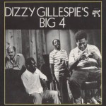 Buy Dizzy's Big 4 (Vinyl)