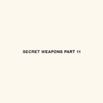 Buy Secret Weapons Part 11