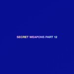 Buy Secret Weapons Part 12