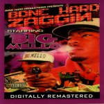 Buy Bone Hard Productions Presents: Bone Hard Zaggin (Reissued 2005)