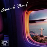 Buy Come To Brazil (CDS)