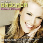 Buy The Offical Cascada Remix Album CD2