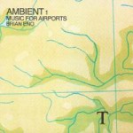 Buy Ambient 1 - Music for Airports