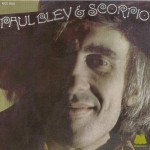 Buy Paul Bley & Scorpio (Remastered 2010)