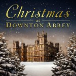 Buy Christmas At Downton Abbey