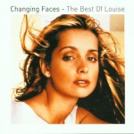 Buy Changing Faces - The Best Of Louise