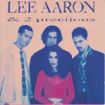 Buy Lee Aaron (With 2 Preciious)