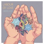 Buy Labour Of Love