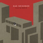 Buy Bad Neighbor (Instrumentals)