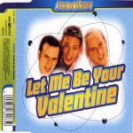 Buy Let Me Be Your Valentine (Single)
