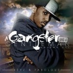 Buy Keyz & Fabolous - A Gangster & A Gentleman Vol.6