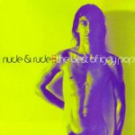 Buy Nude & Rude: The Best Of Iggy Pop