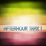 Buy Afterhour Trax