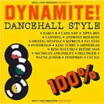 Buy Dynamite!: Dancehall Style