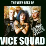 Buy The Very Best Of Vice Squad