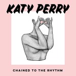 Buy Chained To The Rhythm (CDS)