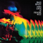 Buy Black Beauty: Miles Davis At Fillmore West (Reissued 2005) CD2