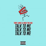Buy Talk To Me (With Rich The Kid) (CDS)