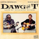 Buy Dawg And 't' (Live At Acoustic Stage) (With Tony Rice) CD2