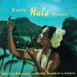 Buy Lovely Hula Hands (Vinyl)