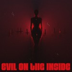 Buy Evil On The Inside (Feat. Iiiconic) (CDS)