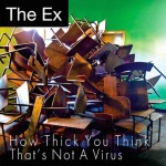 Buy How Thick You Think / That's Not A Virus (VLS)