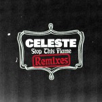 Buy Stop This Flame (Remixes) (EP)